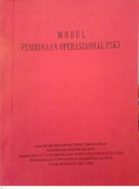 Modul Pembinaan Operasional P2K3