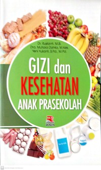 Gizi dan Kesehatan Anak Prasekolah