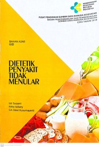 Bahan Ajar Gizi : Dietetik Penyakit Menular