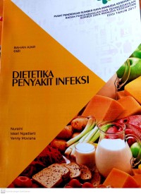 Bahan Ajar Gizi : Dietetik Penyakit Infeksi