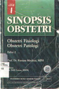 Sinopsis Obtetri  I : Fisiologi Patologi