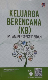 Keluarga Berencana (KB) Dalam Perspektif Bidan