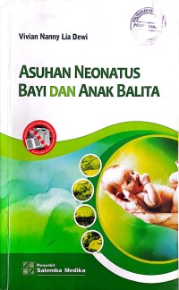 asuhan neonatus bayi dan anak balita