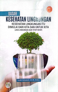 Dasar Kesehatan Lingkungan