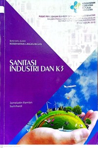 Sanitasi Industri dan K3