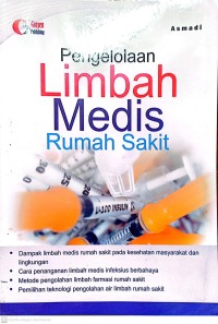 Pengelolaan Limbah Medis Rumah Sakit