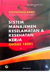 Sistem Manajemen Keselamatan dan Kesehatan Kerja OHSAS 18001