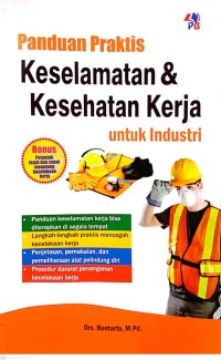 Panduan Keselamatan dan Kesehatan Kerja untuk Industri