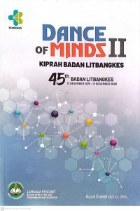 Dance of Minds II Kiprah Badan Litbangkes