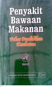 Penyakit Bawaan Makanan Fokus Pendidikan Kesehatan