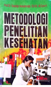 Metodologi Penelitian Kesehatan