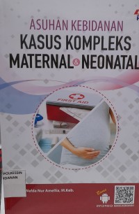 Image of ASUHAN KEBIDANAN KOMPLEKS MATERNAL & NEONATAL