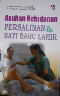 Asuhan Kebidanan Persalinan & Bayi Baru Lahir