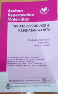 Asuhan Kep. Maternitas Sistem Reproduksi dan kesehatan wanita