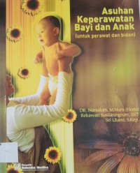 ASUHAN KEPERAWATAN BAYI DAN ANAK