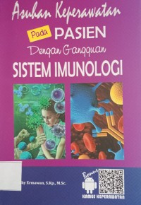 ASUHAN KEPERAWATAN PADA PASEIN DENGAN GANGGUAN SISTEM IMUNOLOGI