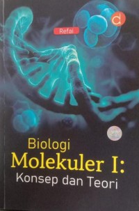 Image of Biologi Molekuler I : Konsep Dan Teori