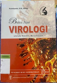 Buku Ajar Virologi Untuk Analis Kesehatan