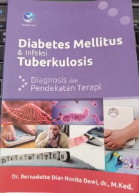 DIABETES MELLITUS & INFEKSI TUBERKULOSIS