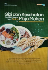 Image of Gizi dan Kesehatan Kontemporer:
Dari Sains Ke Meja Makan