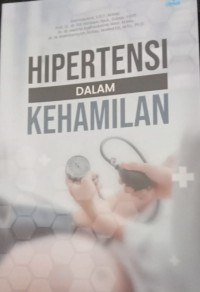 Hipertensi Dalam Kehamilan
