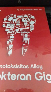 IMUNOTOKSISITAS ALLOY '; KEDOKTERAN GIGI