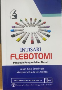 Intisari Flebotomi: Panduan Pengambilan Darah