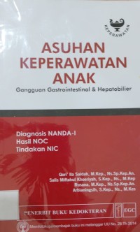 ASUHAN KEPERAWATAN ANAK GANGGUAN GASTROINTESTIONAL DAN HEPATOBILIER