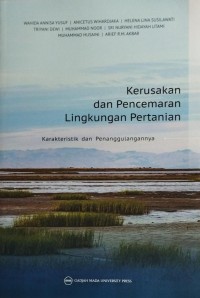 KERUSAKAN DAN PENCEMARAN LINGKUNGAN PERTANIAN