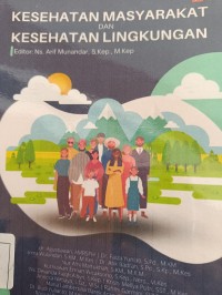 KESEHATAN MASYARAKAT DAN KESEHATAN LINGKUNGAN