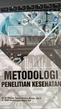 METODOLOGI PENELITIAN KESEHATAN