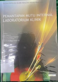 Pemantapan Mutu Internal Laboratorium Klinik