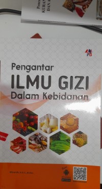 Pengantar Ilmu Gizi Dalam Kebidanan