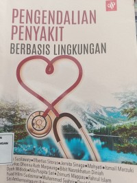 PENGENDALIAN PENYAKIT BERBASIS LINGKUNGAN