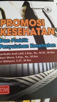Image of PROMOSI KESEHATAN DAN PRAKTIK PENYULUHAN KESEHATAN