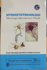 Sitohistoteknologi Teknologi Laboratorium Medik