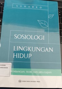 Image of SOSIOLOGI LINGKUNGAN HIDUP