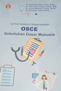 UJI KOMPETENSI OSCE KEBUTUHAN DASAR MANUSIA