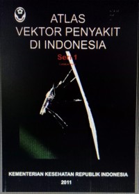 Atlas Vektor Penyakit Di Indonesia