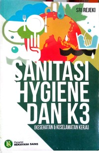Sanitasi Hygiene dan K3